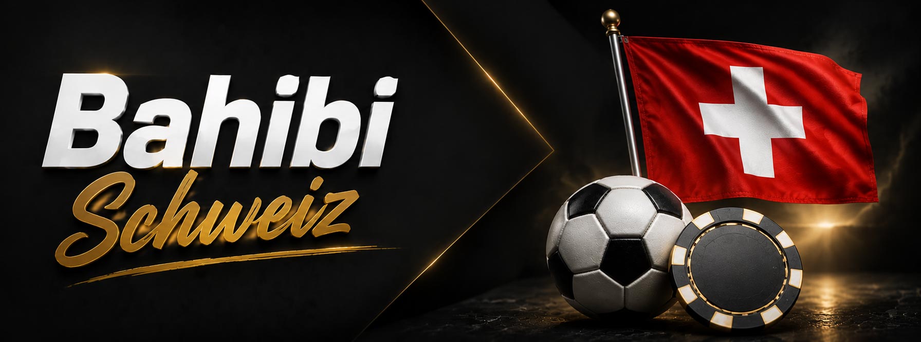 Bahibi Schweiz